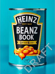The Heinz Baked Beans Book di H.J. Heinz Foods UK Limited edito da Ebury Publishing