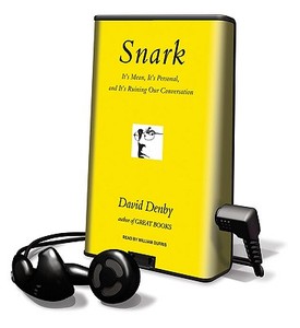 Snark [With Earbuds] di David Denby edito da Findaway World