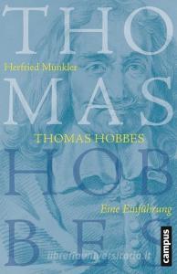Thomas Hobbes di Herfried Münkler edito da Campus Verlag GmbH