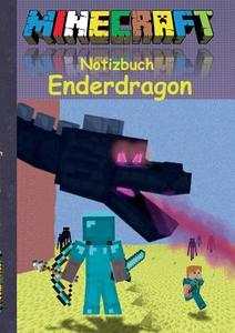 Minecraft Notizbuch Enderdragon (kariert) di Theo Von Taane edito da Books On Demand