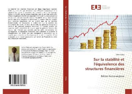 Sur la stabilité et l'équivalence des structures financières di Achis Chéry edito da Editions universitaires europeennes EUE