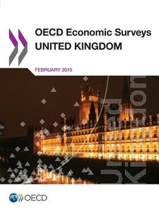 United Kingdom 2015 di Organisation for Economic Co-Operation and Development edito da Organization For Economic Co-operation And Development (oecd