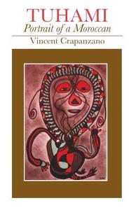 Tuhami di Vincent Crapanzano edito da University of Chicago Press