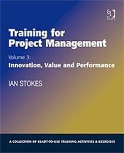 Training for Project Management di Ian Stokes edito da Routledge