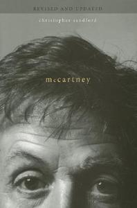 Mccartney di Christopher Sandford edito da Carroll & Graf Publishers Inc