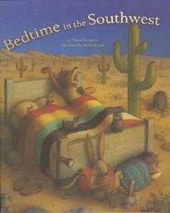 Bedtime in the Southwest di Mona Hodgson edito da RISING MOON