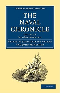 The Naval Chronicle - Volume 32 edito da Cambridge University Press