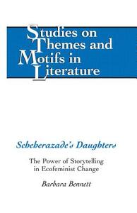 Scheherazade's Daughters di Barbara Bennett edito da Lang, Peter