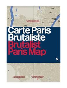 Brutalist Paris Map di Robin Wilson edito da Blue Crow Media