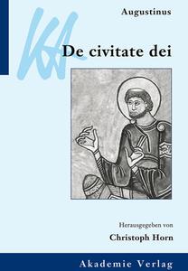 De civitate Dei di Aurelius Augustinus edito da Akademie Verlag GmbH