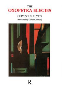 Oxopetra Elegies di David Connolly, Odysseas Elytes edito da Harwood-Academic Publishers