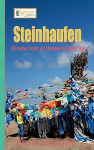 Steinhaufen di Patrice Kragten edito da Books On Demand
