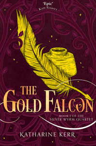 The Gold Falcon di Katharine Kerr edito da HarperCollins Publishers