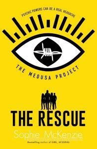 The Medusa Project: The Rescue di Sophie McKenzie edito da Simon & Schuster Ltd