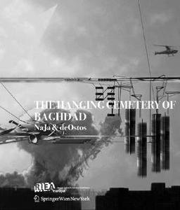 The Hanging Cemetery of Baghdad di Nannette Jackowski, Ricardo O. C. De Ostos edito da Springer