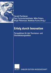 Erfolg durch Innovation edito da Deutscher Universitätsverlag