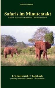 Safaris im Minutentakt di Burghard Zacharias edito da Books on Demand
