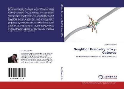 Neighbor Discovery Proxy-Gateway di Luis Maqueda Ara edito da LAP Lambert Academic Publishing