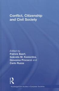 Conflict, Citizenship and Civil Society di Partick Baert edito da Routledge