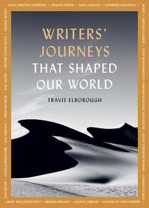 The Writer's Journey di Travis Elborough edito da Quarto Publishing PLC