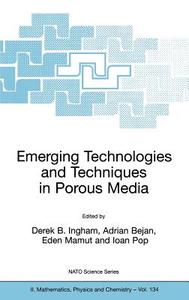 Emerging Technologies and Techniques in Porous Media edito da Springer Netherlands