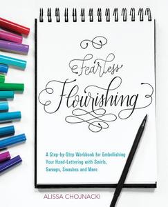 Fearless Flourishing di Alissa Chojnacki edito da Ulysses Press