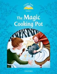 The Magic Cooking Pot di Sue Arengo edito da Oxford University ELT