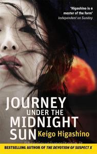 Journey Under the Midnight Sun di Keigo Higashino edito da Little, Brown Book Group