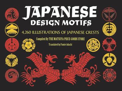 Japanese Design Motifs di Matsuya Company edito da DOVER PUBN INC