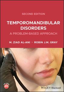 Temporomandibular Disorders di Ziad Al-Ani, Robin Gray edito da Wiley