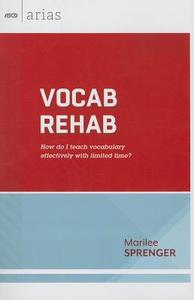 Vocab Rehab di Marilee Sprenger edito da ASCD