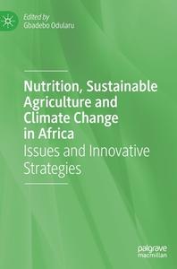 Nutrition, Sustainable Agriculture And Climate Change In Africa edito da Springer Nature Switzerland Ag
