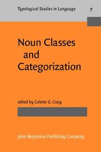 Noun Classes And Categorization di Colette G. Craig edito da John Benjamins Publishing Co