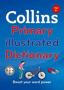 Collins Primary Illustrated Dictionary di Collins Dictionaries edito da Harpercollins Publishers