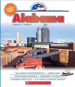 Alabama di Barbara A. Somervill edito da C. Press/F. Watts Trade