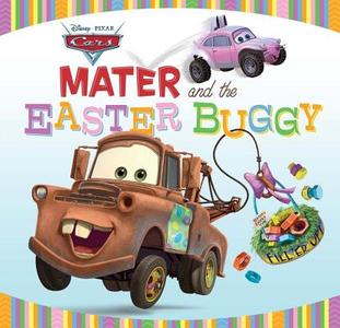 Cars: Mater and the Easter Buggy di Kirsten Larsen edito da Disney Press