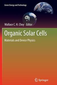 Organic Solar Cells edito da Springer London