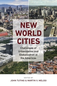 New World Cities edito da The University of North Carolina Press