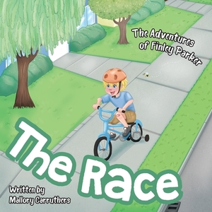 The Race di Mallory Carruthers edito da FriesenPress