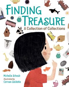 Finding Treasure di Michelle Schaub edito da Charlesbridge Publishing,U.S.