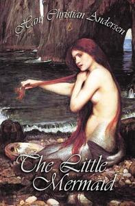 The Little Mermaid & Other Tales di Hans Christian Andersen edito da SOVEREIGN