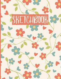 Sketchbook: Beautiful Flowers Drawing Book Journal, 120 Pages Blank Unlined Paper, Sketchbook for Girls and Flower Lovers di Passion Imagination Journals edito da Createspace Independent Publishing Platform