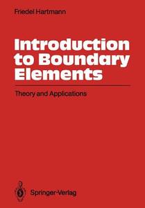 Introduction to Boundary Elements di Friedel Hartmann edito da Springer Berlin Heidelberg