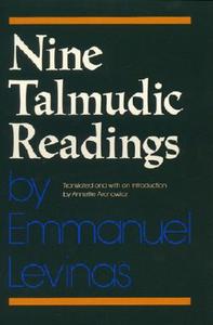 Nine Talmudic Readings di Emmanuel Levinas edito da Indiana University Press