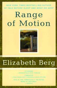 Range of Motion di Elizabeth Berg edito da BERKLEY MASS MARKET