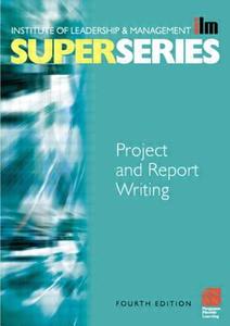 Project and Report Writing edito da Academic Press