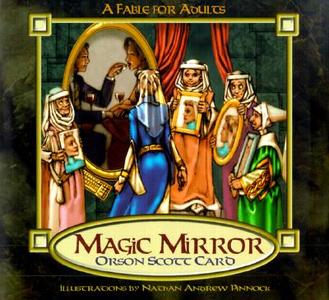 Magic Mirror di Orson Scott Card edito da Gibbs Smith Publishers