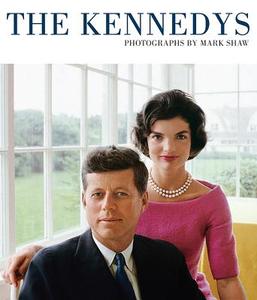 The Kennedys di Mark Shaw edito da Reel Art Press
