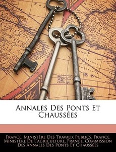 Annales Des Ponts Et Chauss Es edito da Nabu Press