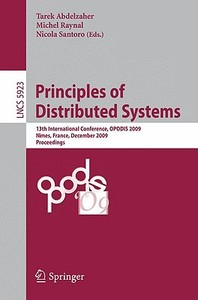 Principles Of Distributed Systems edito da Springer-verlag Berlin And Heidelberg Gmbh & Co. Kg